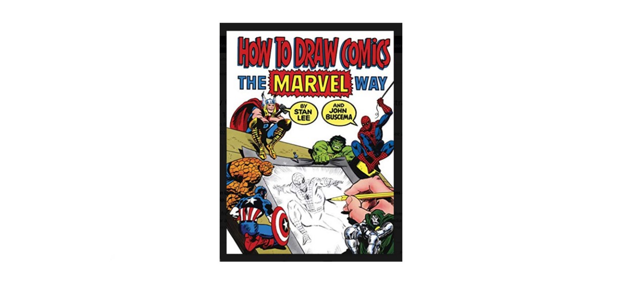 best &quot;How to Draw Comics the Marvel Way&quot;