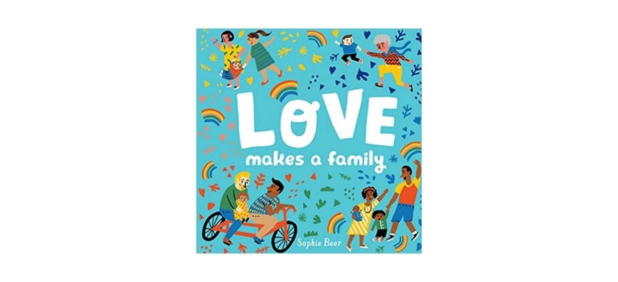 Best Love Makes a Family by Sophie Beer