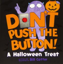 Don't Push the Button! A Halloween Treat